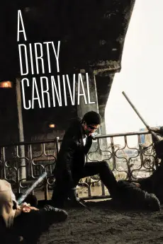 A Dirty Carnival