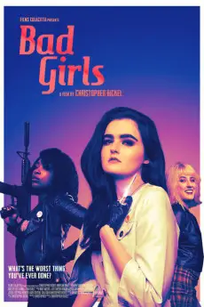 Bad Girls