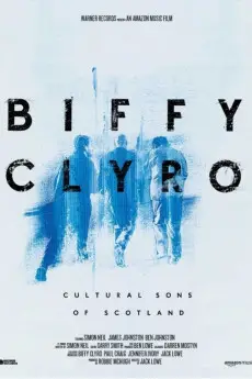 Biffy Clyro: Cultural Sons of Scotland