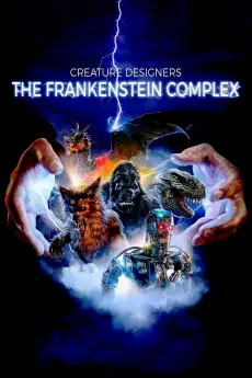 Creature Designers - The Frankenstein Complex