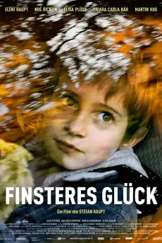 Finsteres Glück