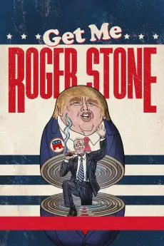 Get Me Roger Stone