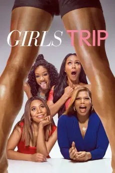 Girls Trip