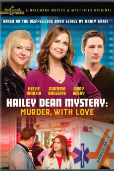 Hailey Dean Mystery Hailey Dean Mystery: Murder, with Love