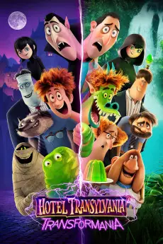 Hotel Transylvania 4: Transformania