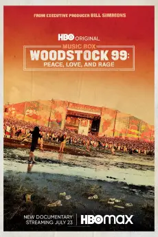 Music Box Woodstock 99: Peace Love and Rage