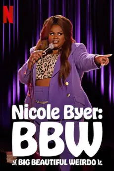 Nicole Byer: BBW