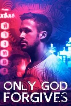 Only God Forgives