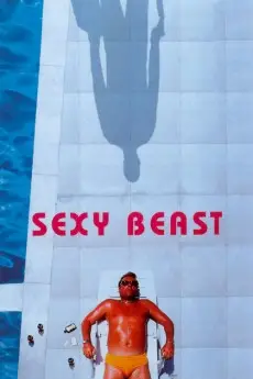 Sexy Beast