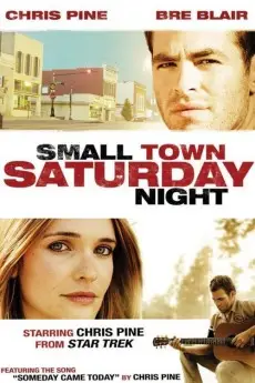 Small Town Saturday Night