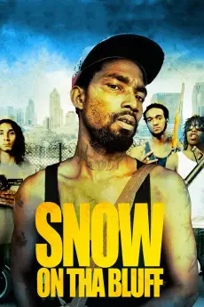 Snow on tha Bluff