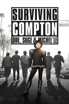 Surviving Compton: Dre, Suge & Michel'le