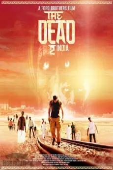 The Dead 2: India