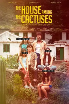 The House Among the Cactuses