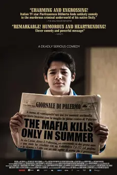 The Mafia Kills Only in Summer