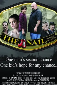 The Nail: The Story of Joey Nardone