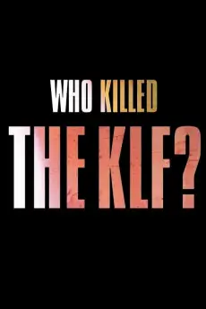 Who Killed the KLF?