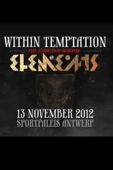 Within Temptation: Let Us Burn: Elements & Hydra Live in Concert