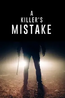 A Killer's Mistake