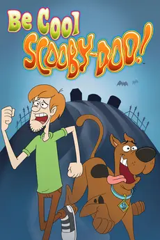 Be Cool, Scooby-Doo!