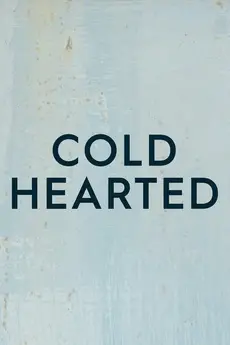 Cold Hearted S01E01