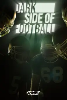 Dark Side of Football S01E06