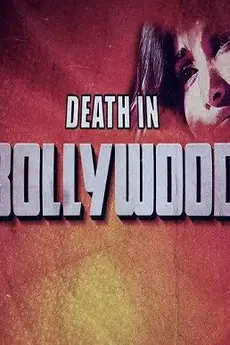 Death in Bollywood S01E02