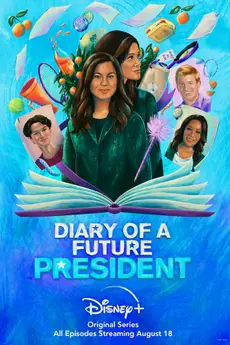 Diary of a Future President S02E01