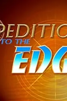 Expeditions to the Edge S01E06