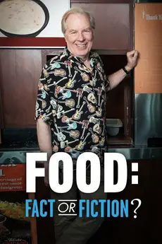 Food: Fact or Fiction? S04E26