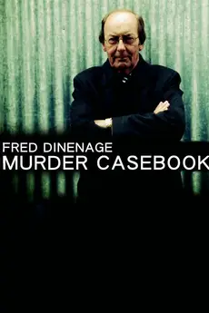 Fred Dinenage Murder Casebook S01E07
