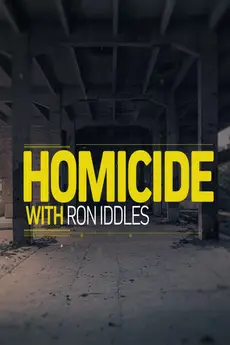 Homicide with Ron Iddles S01E01