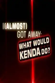 I (Almost) Got Away with It: What Would Kenda Do?