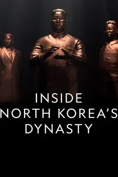 Inside North Korea's Dynasty S01E04