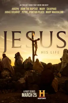 Jesus: His Life