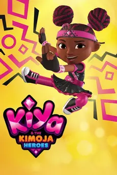Kiya & the Kimoja Heroes