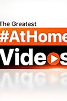 The Greatest At Home Videos S04E02